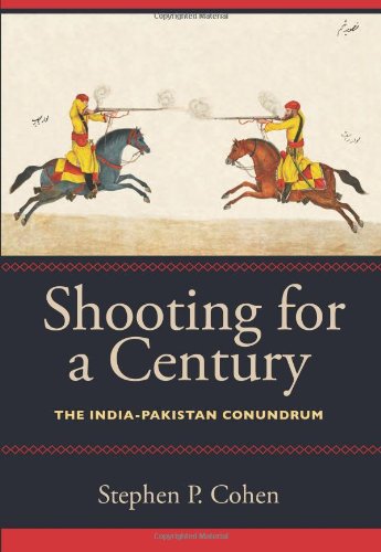 Shooting For A Century The Indiapakistan Conundrum Stephen P Cohen