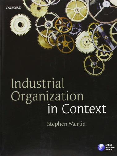 Industrial Organization In Context 1st Stephen Martin