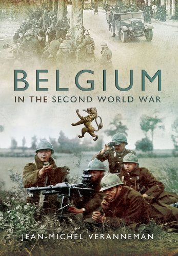 Belgium In The Second World War Jeanmichel Veranneman