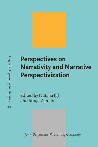 Perspectives On Narrativity And Narrative Perspectivization Natalia Igl
