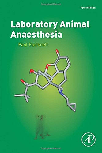 Laboratory Animal Anaesthesia 4th Edition Paul Flecknell