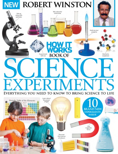 How It Works Book Of Science Experiments 2nd Imagine Publishing
