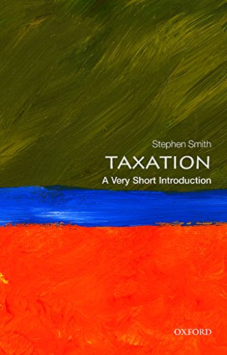 Taxation A Very Short Introduction 1st Edition Stephen Smith