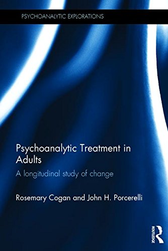 Psychoanalytic Treatment In Adults A Longitudinal Study Of Change Rosemary Cogan