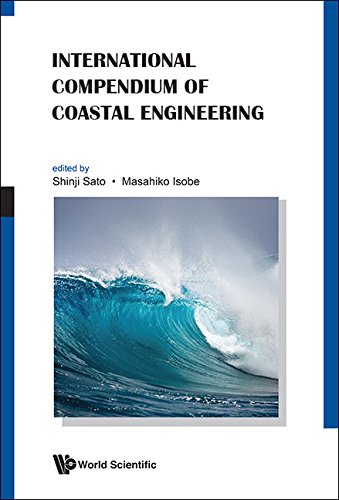 International Compendium Of Coastal Engineering Shinji Sato Masahiko Isobe Eds