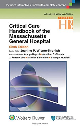 Critical Care Handbook Of The Massachusetts General Hospital 6th Edition Jeanine P Wienerkronish Et Al Eds