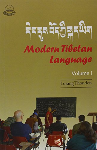 Modern Tibetan Language Volume I 3rd Losang Thonden