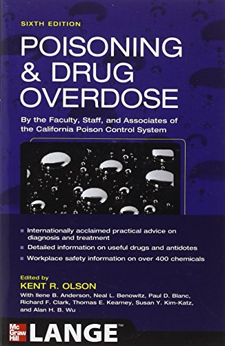 Poisoning And Drug Overdose 6th Edition Kent Olson Ed