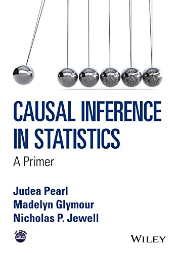 Causal Inference In Statistics A Primer 1st Edition Judea Pearl
