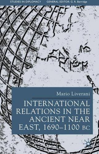 International Relations In The Ancient Near East 16001100 Bc Mario Liverani