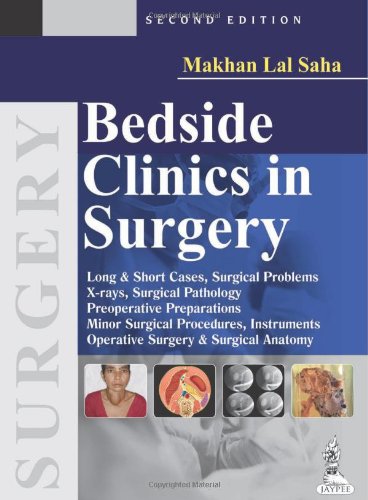 Bedside Clinics In Surgery 2nd Edition Makhan Lal Saha