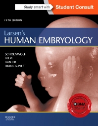 Larsens Human Embryology 5th Gary C Schoenwolf Steven B Bleyl