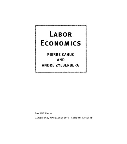 Labor Economics Pierre Cahuc And André Zylberberg