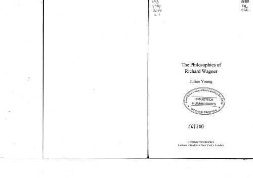 The Philosophies Of Richard Wagner Julian Young