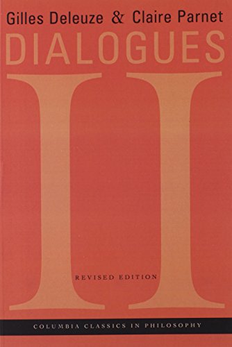 Dialogues Ii Revised Edition Gilles Deleuze Claire Parnet Hugh Tomlinson
