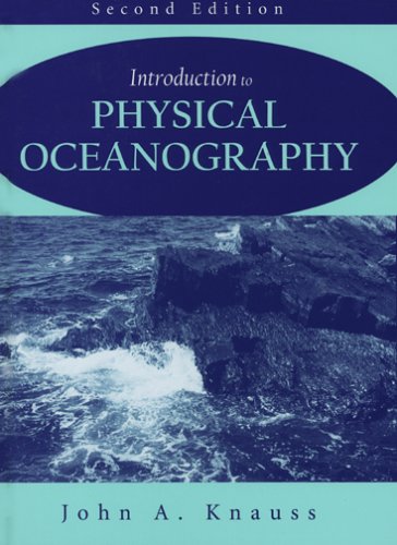 Introduction To Physical Oceanography 2nd Edition John A Knauss
