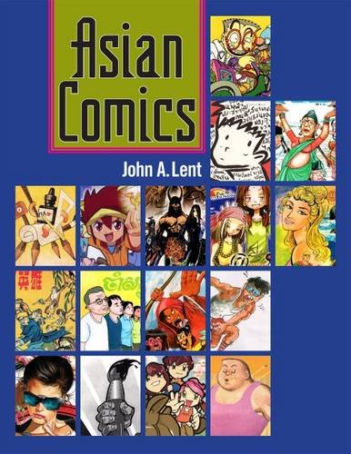 Asian Comics John A Lent