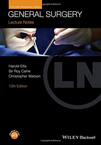 Lecture Notes General Surgery 13th Edition Harold Ellis Sir Roy Calne