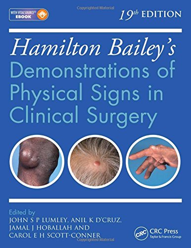 Hamilton Baileys Physical Signs Demonstrations Of Physical Signs In Clinical Surgery 19th Edition John Sp Lumley