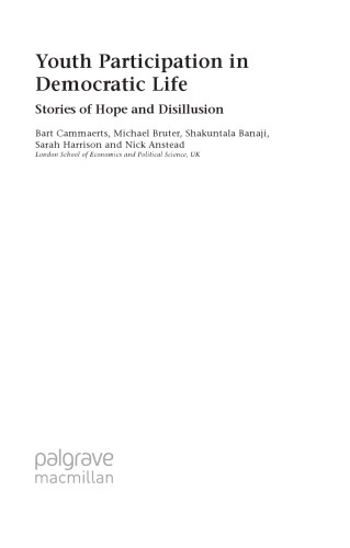 Youth Participation In Democratic Life Stories Of Hope And Disillusion Bart Cammaerts
