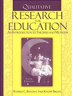 Qualitative Research For Education An Introduction To Theories And Methods 5th Ed Bogdan