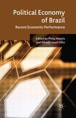 Political Economy Of Brazil Recent Economic Performance Philip Arestis