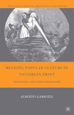 Reading Popular Culture In Victorian Print Belgravia And Sensationalism Alberto Gabriele Auth