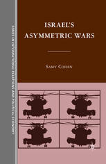 Israels Asymmetric Wars Samy Cohen Auth
