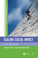 Scaling Social Impact New Thinking Paul N Bloom Edward Skloot Eds