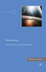 Globalization A Short History Of The Modern World William R Nester Auth
