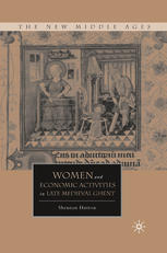 Women And Economic Activities In Late Medieval Ghent Shennan Hutton Auth