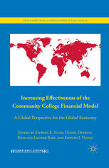 Increasing Effectiveness Of The Community College Financial Model A Global Perspective For The Global Economy Stewart E Sutin