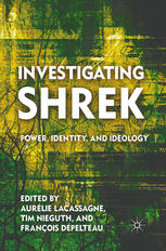 Investigating Shrek Power Identity And Ideology Aurlie Lacassagne