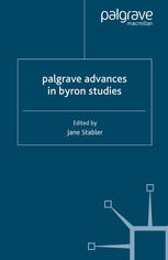 Palgrave Advances In Byron Studies 1st Edition Jane Stabler Eds