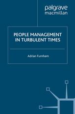 People Management In Turbulent Times 1st Edition Adrian Furnham Auth
