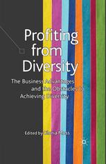 Profiting From Diversity The Business Advantages And The Obstacles To Achieving Diversity Gloria Moss Eds