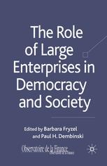 The Role Of Large Enterprises In Democracy And Society Barbara Fryzel