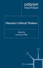 Marxisms Ethical Thinkers Lawrence Wilde Eds