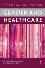 The Palgrave Handbook Of Gender And Healthcare Ellen Kuhlmann