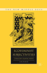 Ecofeminist Subjectivities Chaucers Talking Birds Lesley Kordecki Auth