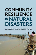 Community Resilience In Natural Disasters Anouk Ride Diane Bretherton Eds