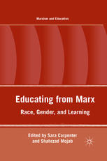 Educating From Marx Race Gender And Learning Sara Carpenter