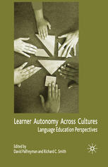Learner Autonomy Across Cultures Language Education Perspectives 1st Edition David Palfreyman