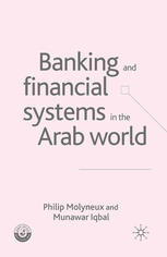 Banking And Financial Systems In The Arab World Philip Molyneux
