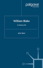 William Blake A Literary Life 1st Edition John Beer Auth