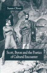 Scott Byron And The Poetics Of Cultural Encounter Susan Oliver Auth