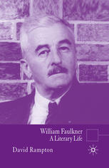 William Faulkner A Literary Life David Rampton Auth