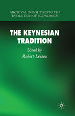 The Keynesian Tradition Robert Leeson Eds