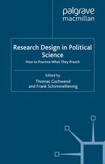 Research Design In Political Science How To Practice What They Preach Thomas Gschwend