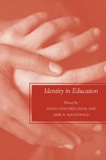 Identity In Education 1st Edition Susan Snchezcasal Amie A Macdonald Eds